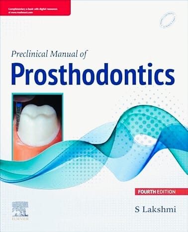 Preclinical Manual of Prosthodontics, 4ed