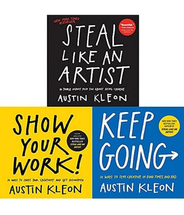 Austin Kleon 3 Books Set: Steal Like An Artist + Keep Going + Show Your Work! (English, Paperback)