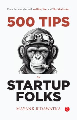 500 Tips for Startup Folks 500 Tips for Startup Folks