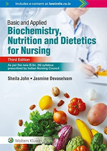 Basic and Applied Biochemistry, Nutrition and Dietetics for Nursing 3rd Edition 2022