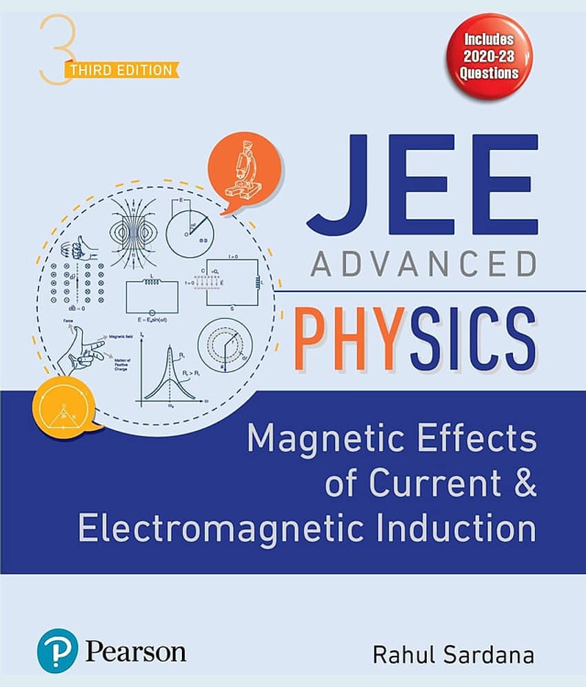 JEE Advanced Physics - Magnetic Effect of Current and EMI, 3rd Edition