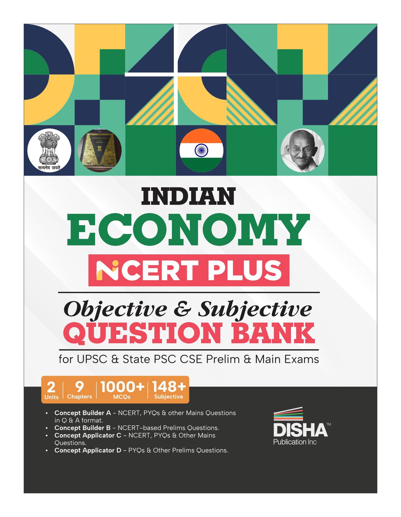 Indian Economy NCERT PLUS Objective & Subjective Question Bank for UPSC & State PSC CSE Prelim & Main Exams 2nd Edition