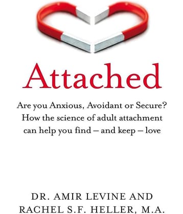 Attached By Amir Levine & Rachel Heller (English, Paperback)