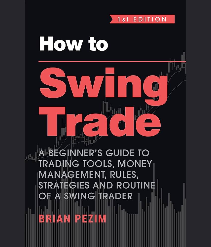 How to Swing Trade By Brian Pezim