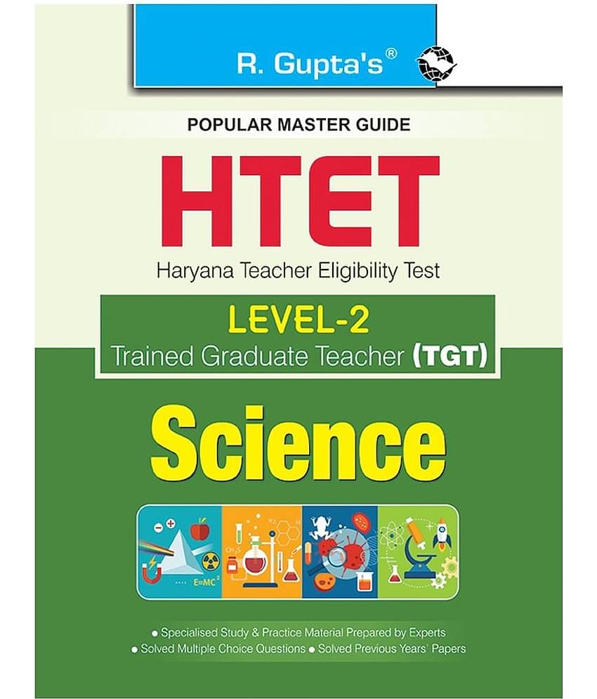 HTET (TGT) Trained Graduate Teacher (Level-2) Science (Class VI to VIII) Exam Guide