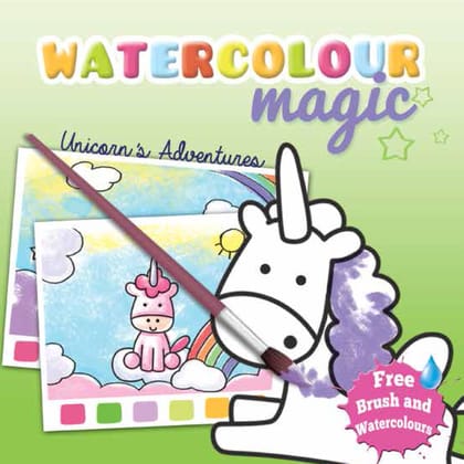 Watercolour Magic: Unicorn’s Adventures Watercolour Magic: Unicorn’s Adventures