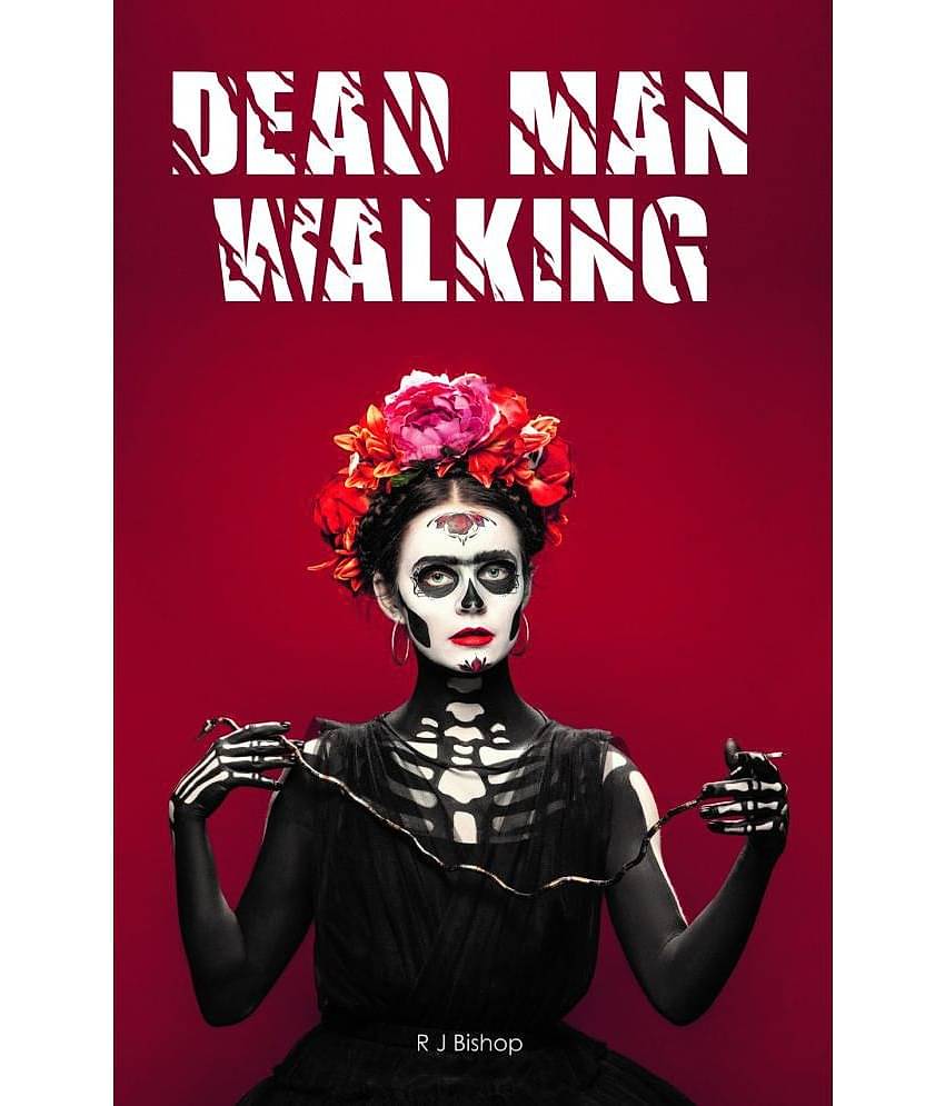 Dead Man Walking