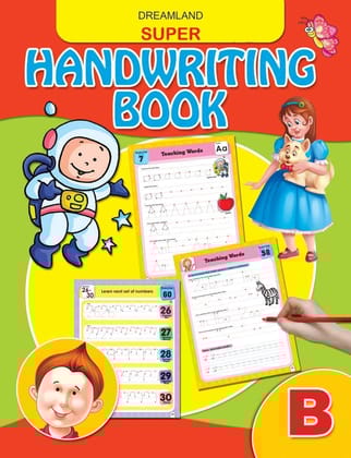 Super Hand Writing Book Part - B (English, Pa [Paperback] Dreamland Publications