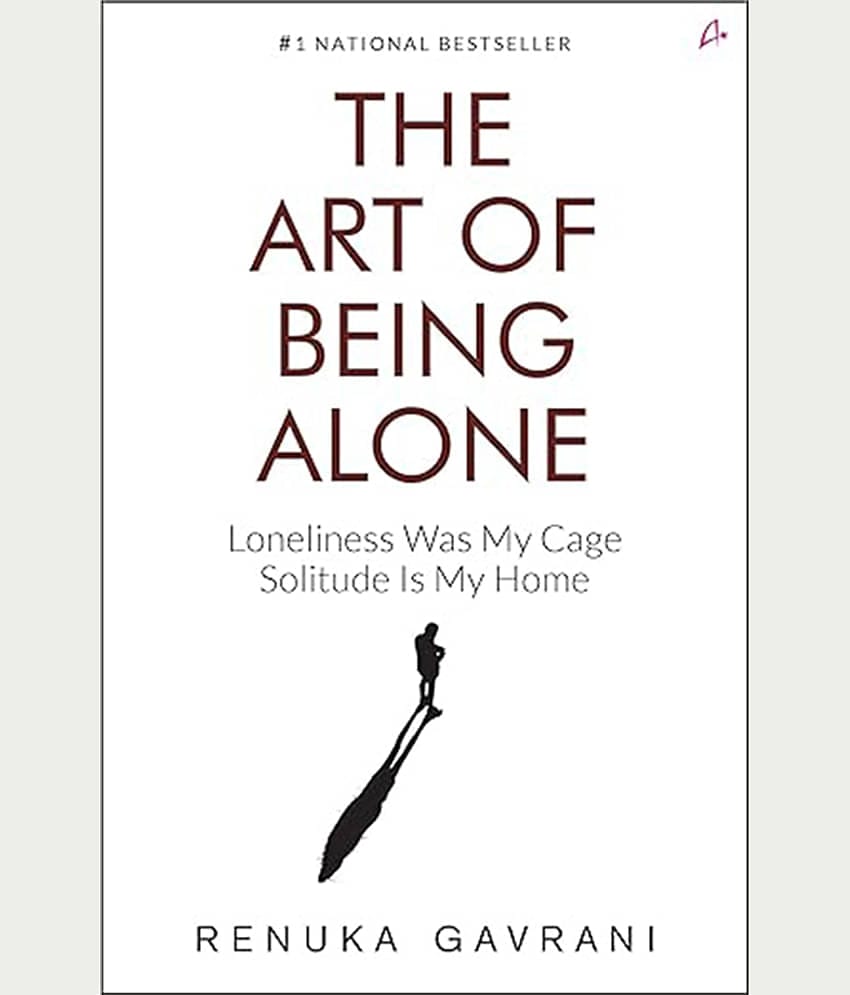 The Art of Being Alone: Loneliness Was My Cage, Solitude Is My Home