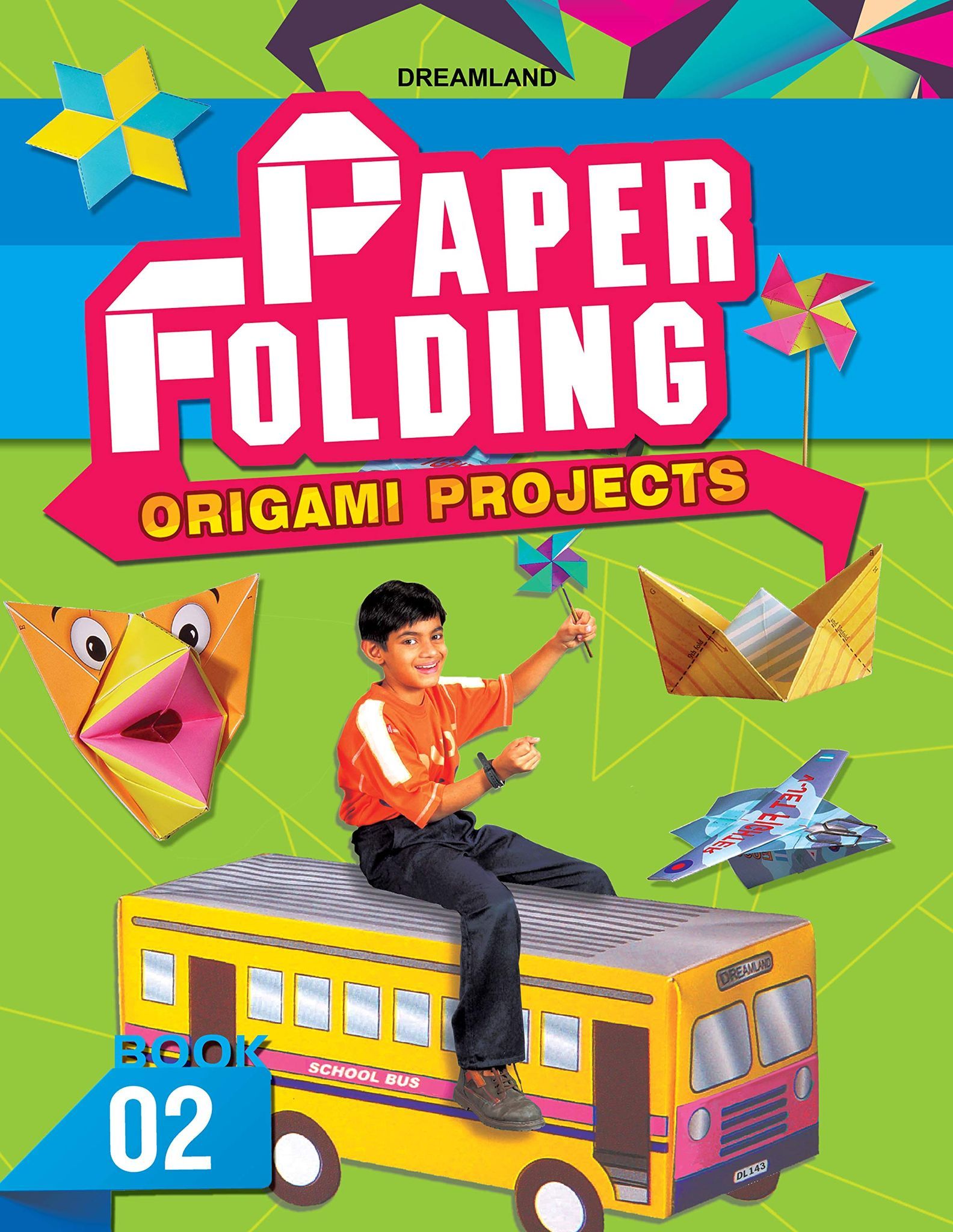 Origami Paper Folding Activity Book for Kids Age 5+ | 48 Pages of Fun and Creativity with Illustrated Origami Sheets and Easy-to-Follow Instructions [Paperback] Dreamland Publications