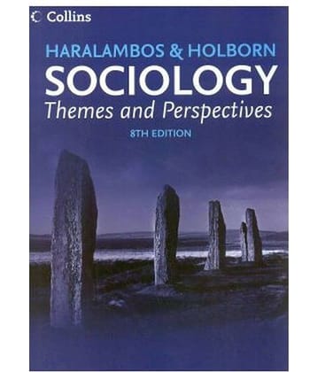 Haralambos & Holborn Sociology:Themes And Perspectives Paperback (English)
