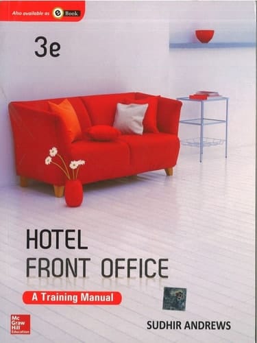 Hotel Front Office: A Training Manual 3/ed