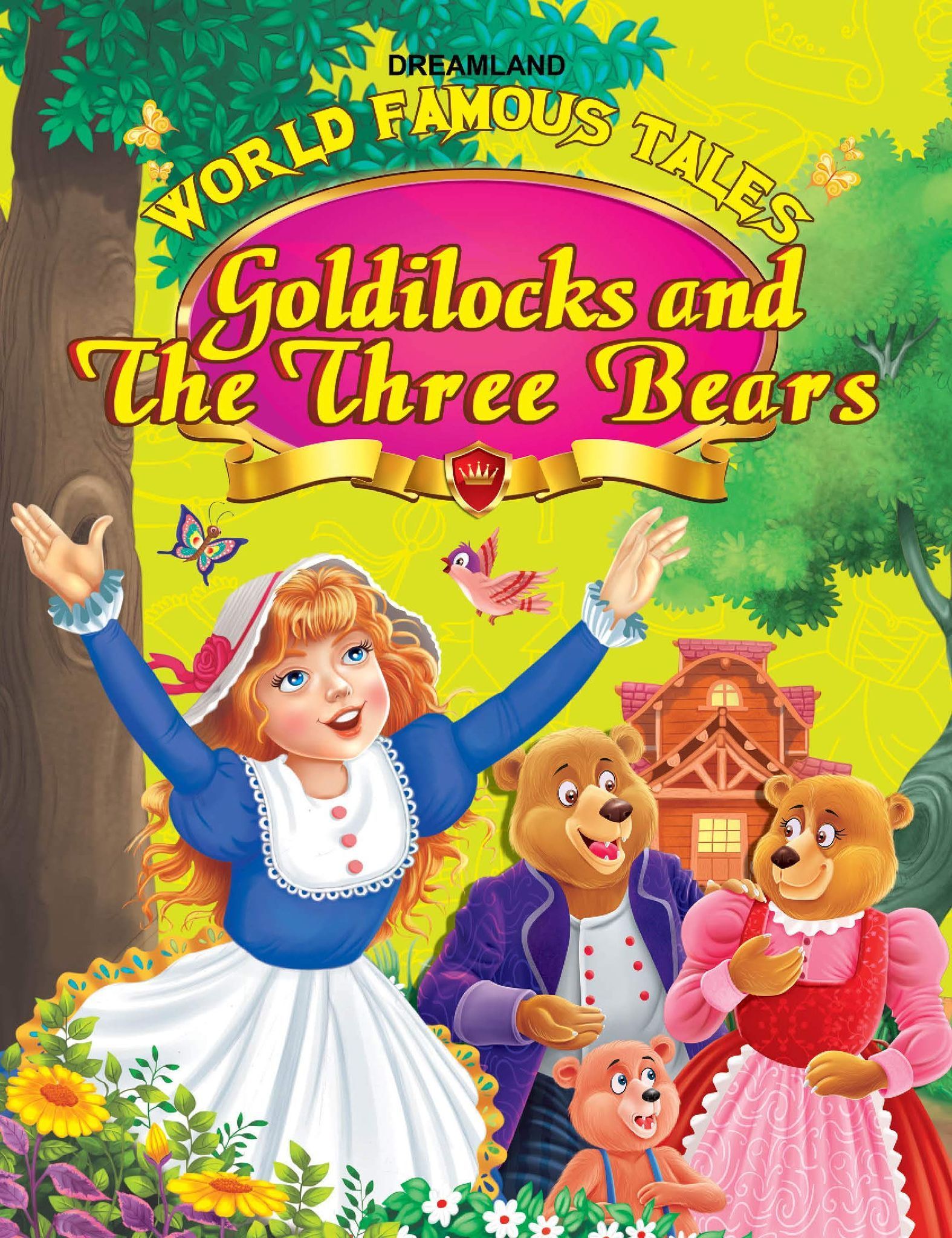 16. World Famous - Goldilocks & Three Bears [Paperback] Dreamland Publications