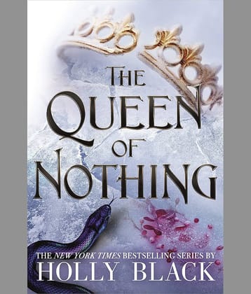 The Queen of Nothing (The Folk of the Air #3) Paperback – 31 December 2019