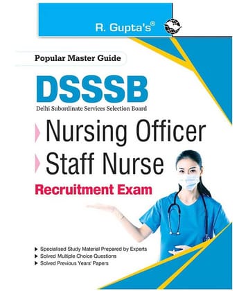 DSSSB: Nursing Officer & Staff Nurse Recruitment Exam Guide