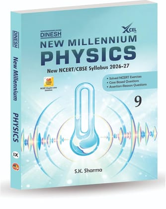Dinesh New Millennium Physics Book for Class 9 (2026–27 Edition) | Based on Latest NCERT Syllabus Released 5 Feb 2026 | CBSE Exam Pattern | Solved ... & QR Solutions Paperback – 12 February 2026