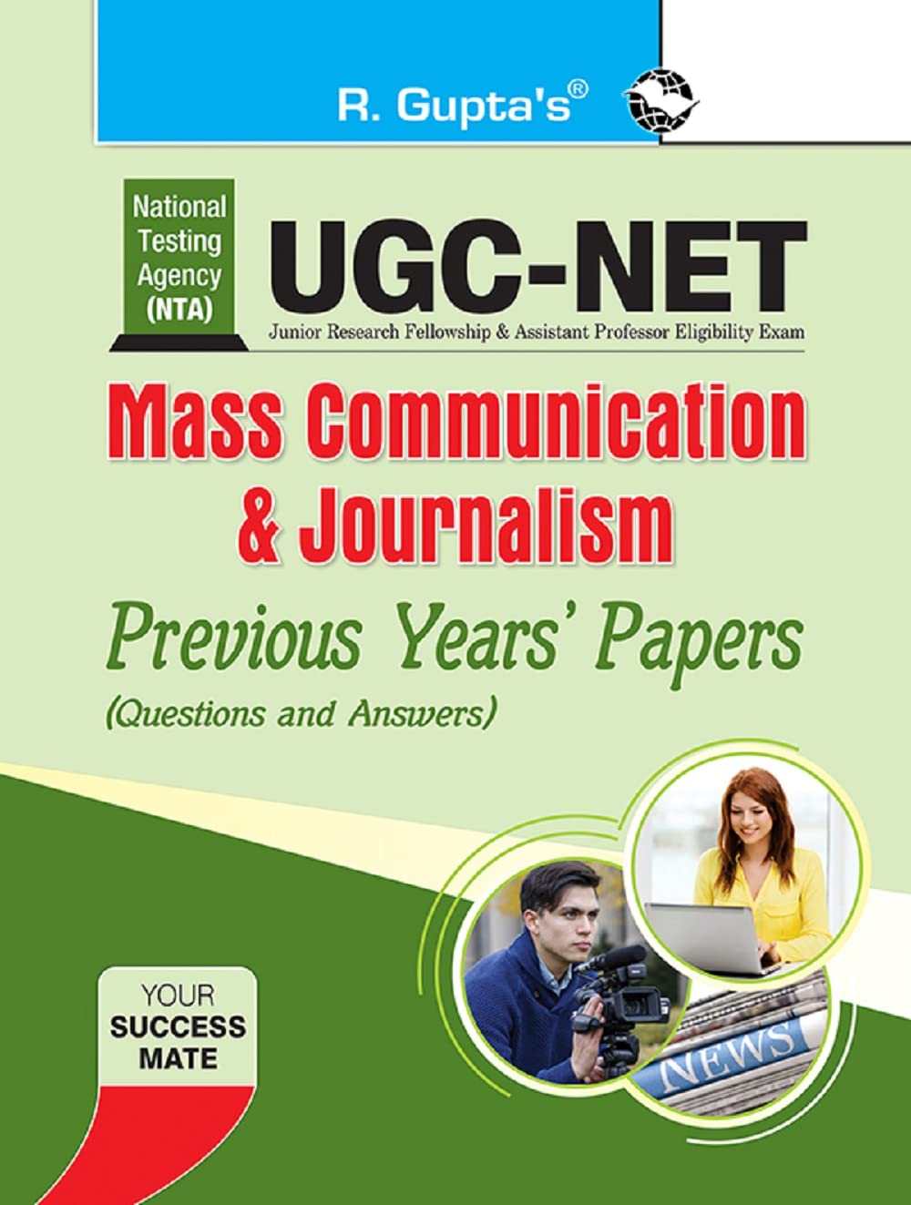 NTA-UGC-NET/JRF: Mass Communication & Journalism (Paper I & Paper II) Previous Years Papers (Solved) [Paperback] [Jul 28, 2023] RPH Editorial Board