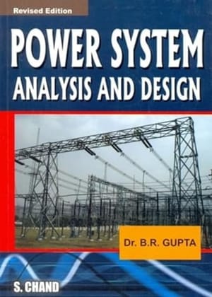 POWER SYSTEMS ANALYSIS AND DESIGN POWER SYSTEMS ANALYSIS AND DESIGN