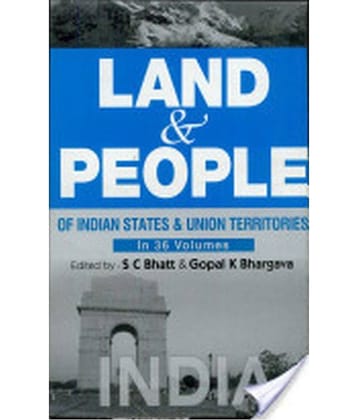 Land And People of Indian States & Union Territories (India), Vol1