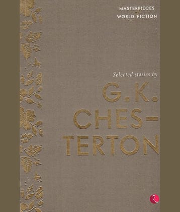 G.K CHESTERTON By G.K CHESTERTON