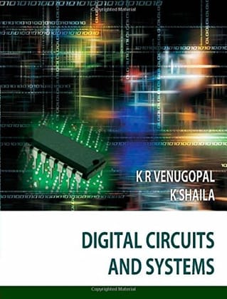 DIGITAL CIRCUITS AND SYSTEMS DIGITAL CIRCUITS AND SYSTEMS