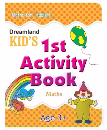 Kids 1st Activity Book Maths [Paperback] Dreamland Publications