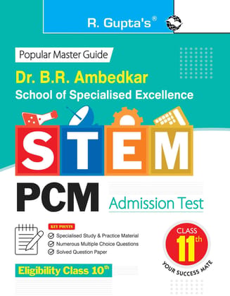 Dr. BR Ambedkar School of Specialised Excellence - STEM: PCM Admission Test Guide (for Class 11th) [Paperback] [May 17, 2025] RPH Editorial Board