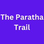 The Paratha Trail