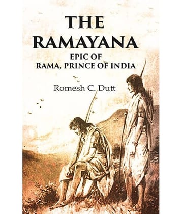 The Ramayana Epic of Rama, Prince of India