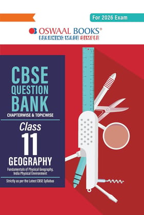 OSWAAL CBSE QUESTION BANK CLASS 11 GEOGRAPHY FOR 2026 PAPERBACK [Paperback] Oswaal Books And Learning Private limited