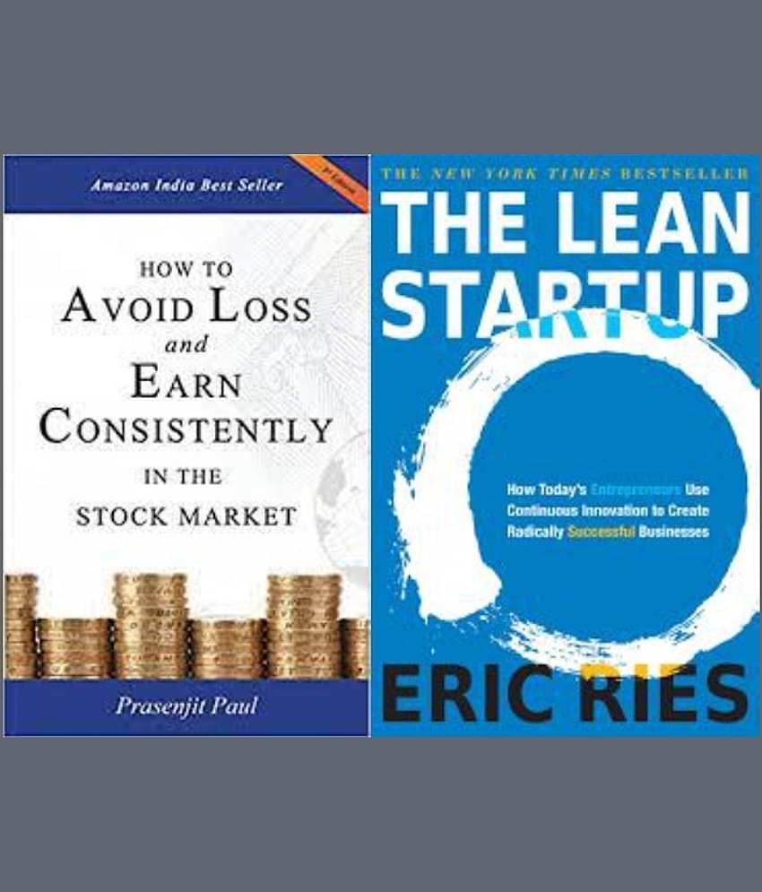 How to Avoid Loss and Earn Consistently in the Stock Market + The Lean Startup
