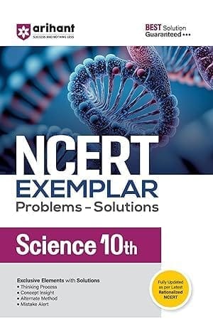 Arihant NCERT Exemplar Problems Solutions Science class 10th Paperback � Import, 2 March 2025 [Paperback] Rajesh Singh; Indu Gupta and Sikha Sharma