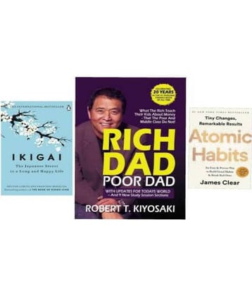 Ikigai + Atomic Habits + Rich Dada Poor Dad
