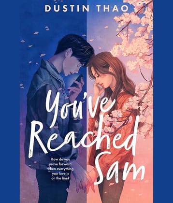 You've Reached Sam: A Heartbreaking YA Romance with a Touch of Magic