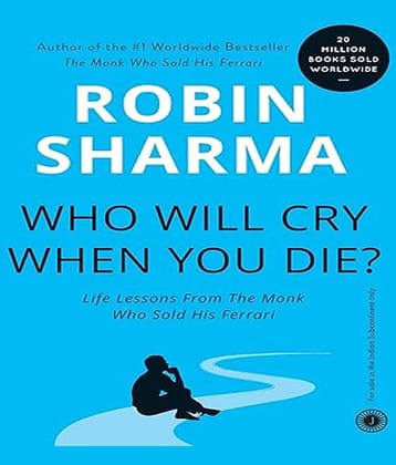 Who Will Cry When You Die? Paperback – 15 June 2006