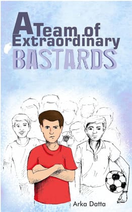 A Team of Extra Ordinary Bastards