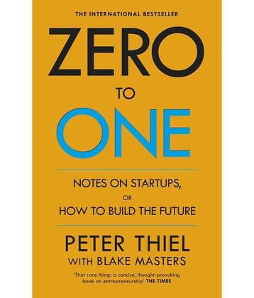 Zero to One - Notes on Start Ups, or How to Build the Future (English, Paperback, Masters Blake)