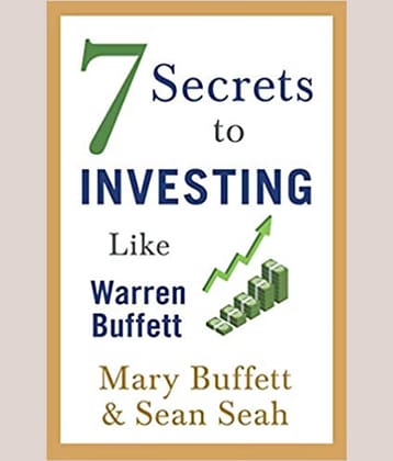7 SECRET TO INVESTING LIKE WARREN BUFFETT