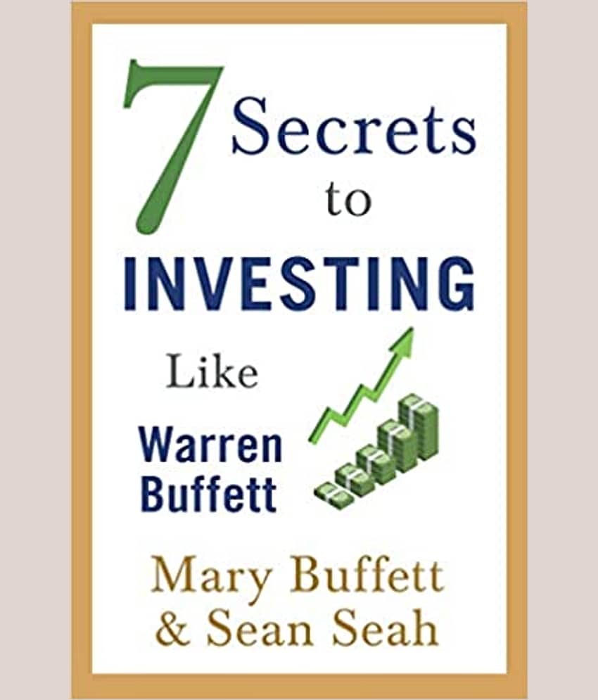 7 SECRET TO INVESTING LIKE WARREN BUFFETT