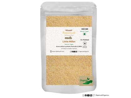 Rajamudi Organics Saame - Little Millet - 500 Gram Rajamudi Organics Saame - Little Millet - 500 Gram