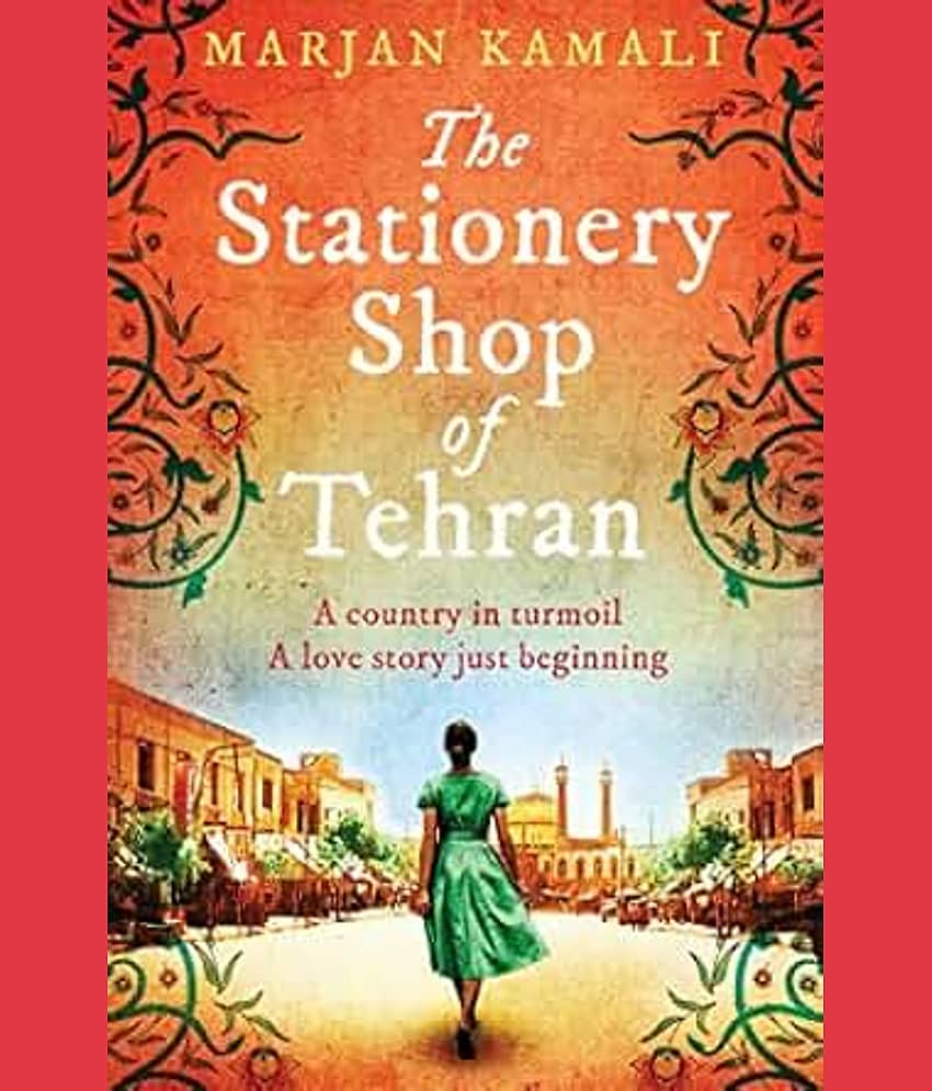 The Stationery Shop of Tehran Paperback – 1 January 2019
