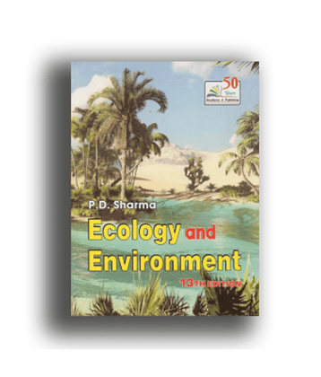 Ecology and Environment 13th latest edition by Pd Sharma