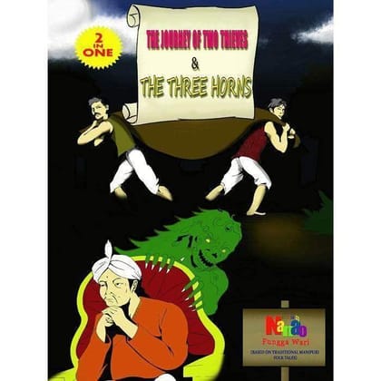 The Journey of Two Thieves and The Three Horns - 2 in 1