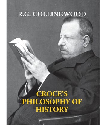 Croce’s Philosophy of History