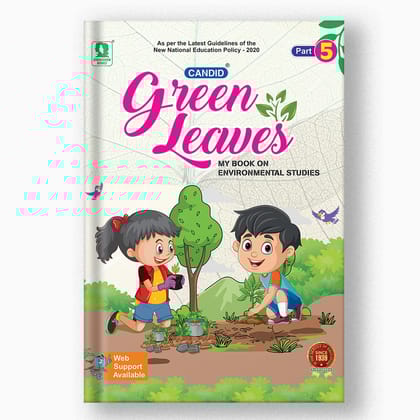 Candid Green Leaves (EVS) - 5-Grade 05 / Environmental Studies