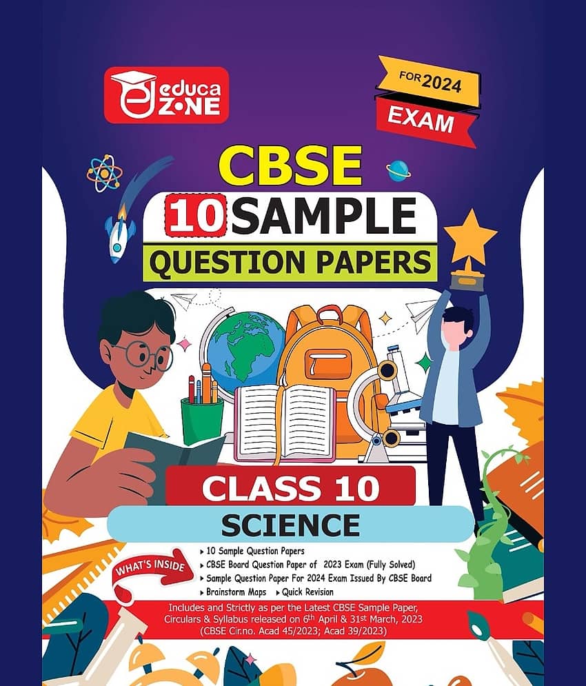 Educazone CBSE Sample Question Papers Class 10 Science Book (For Board Exam 2024)