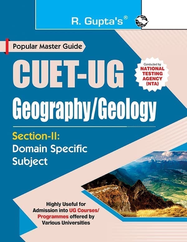 CUET-UG : Section-II (Domain Specific Subject : GEOGRAPHY/GEOLOGY) Entrance Test Guide [Paperback] [Aug 12, 2025] RPH Editorial Board