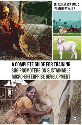 USERS GUIDE TO SHG PROMOTERS [Paperback] Dr. Kumaraswamy. C and Jayatheetha K P