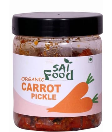 SAi Food ORGANIC Carrot Pickle Handcrafted with Zero Preservatives, No Artificial Colors & Flavors Pickle 250 g