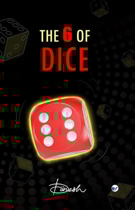 The 6 of Dice [Paperback] Malhotra, Diinesh